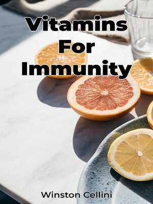 cover image of Vitamins For Immunity
